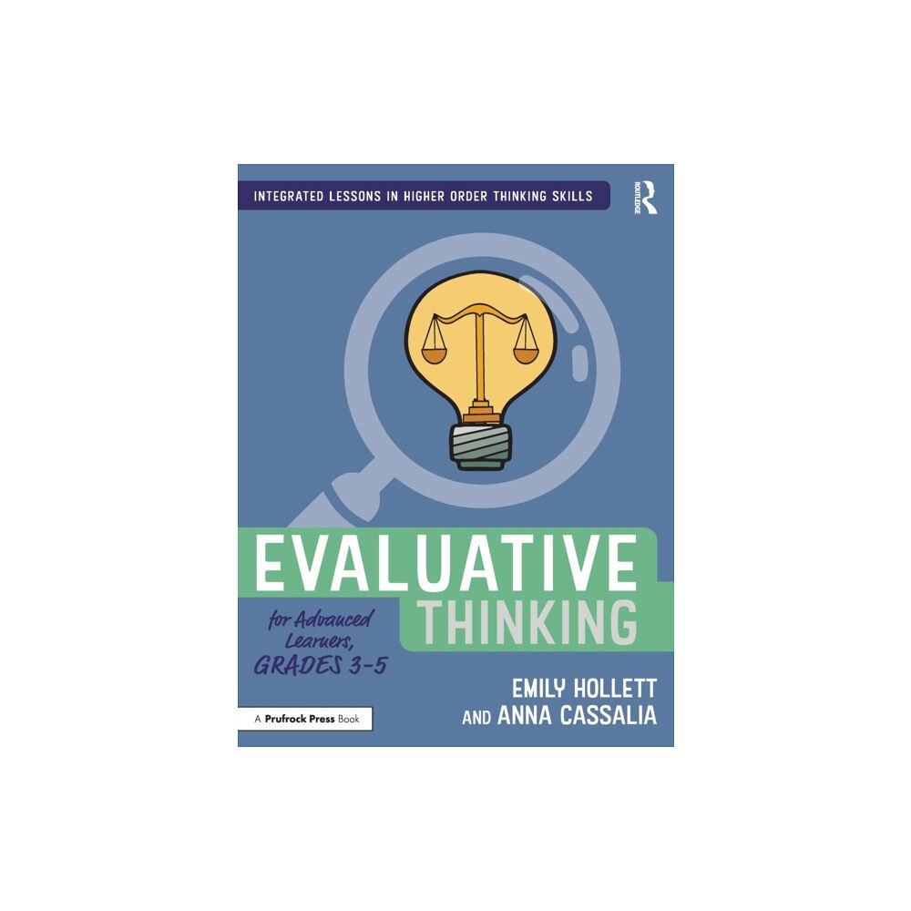 Taylor & francis ltd Evaluative Thinking for Advanced Learners, Grades 3–5 (häftad, eng)