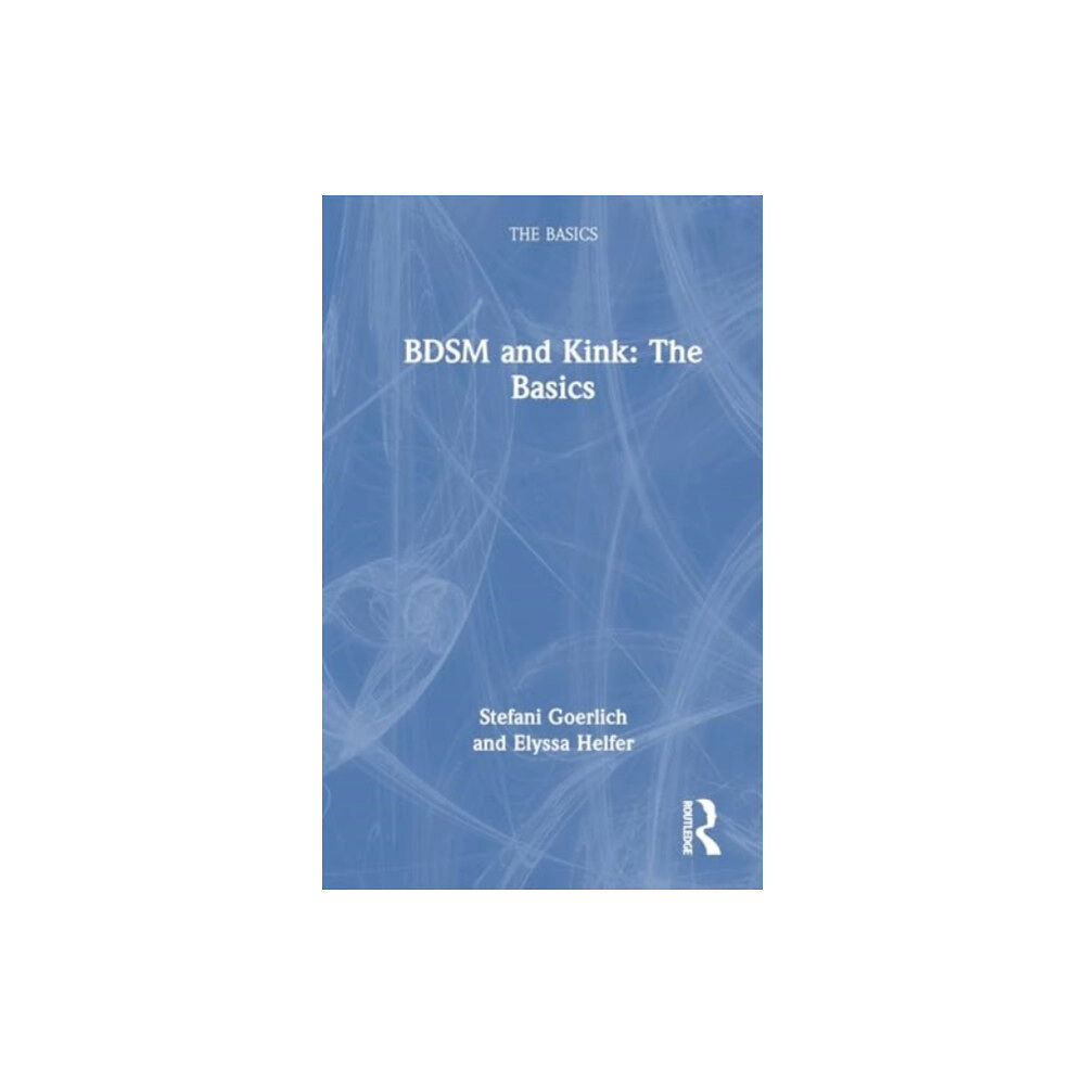 Taylor & francis ltd BDSM and Kink (häftad, eng)
