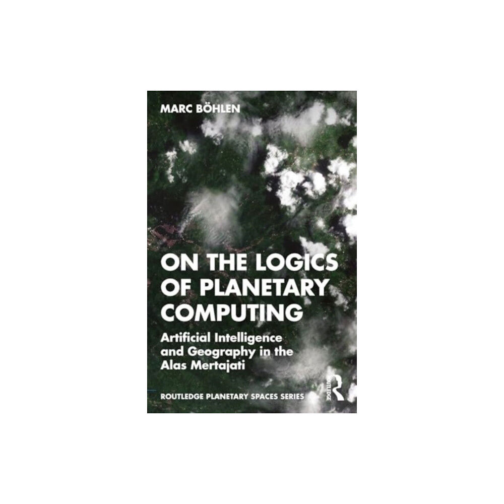 Taylor & francis ltd On the Logics of Planetary Computing (häftad, eng)
