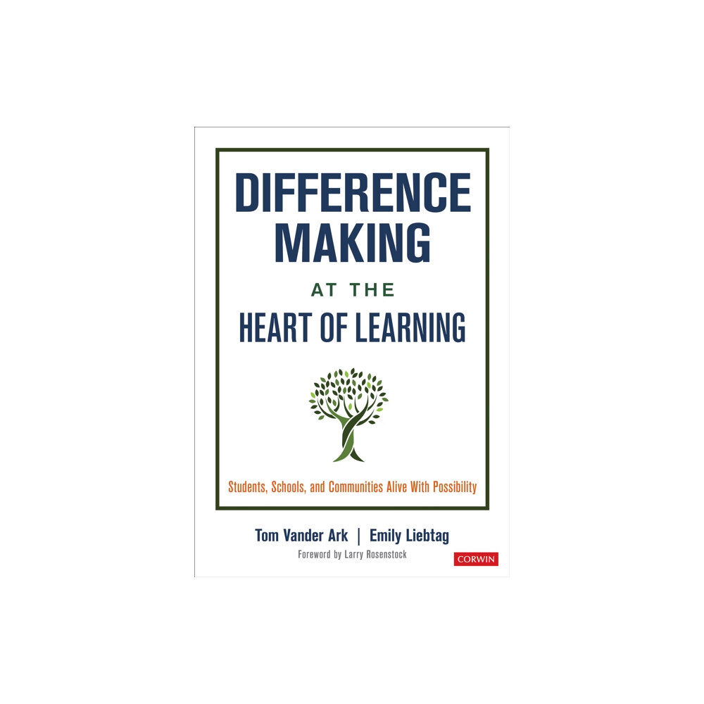 Sage publications inc Difference Making at the Heart of Learning (häftad, eng)
