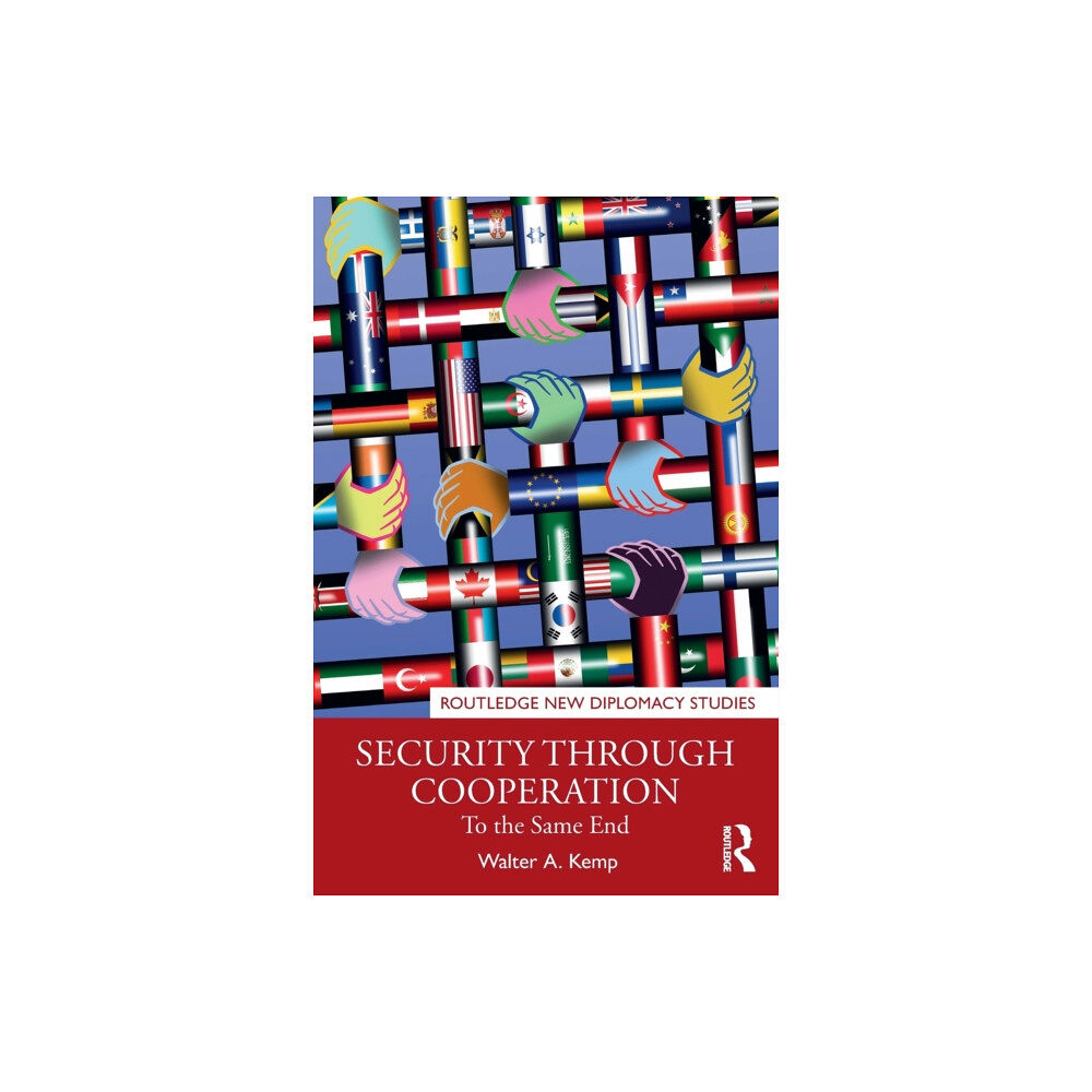 Taylor & francis ltd Security through Cooperation (häftad, eng)