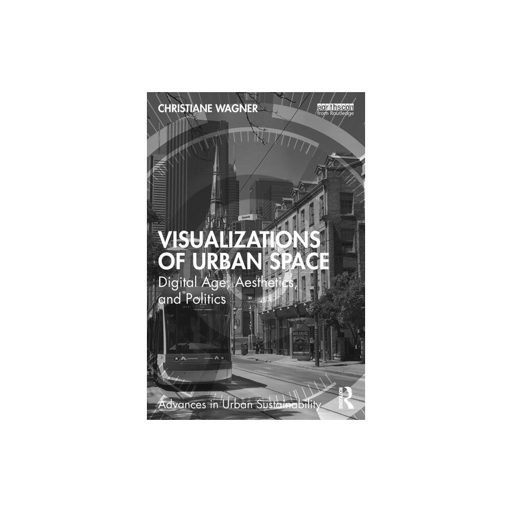 Taylor & francis ltd Visualizations of Urban Space (häftad, eng)
