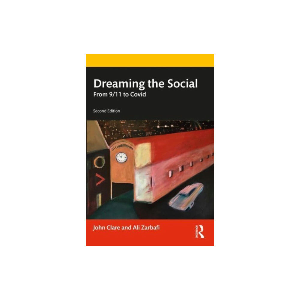 Taylor & francis ltd Dreaming the Social (häftad, eng)