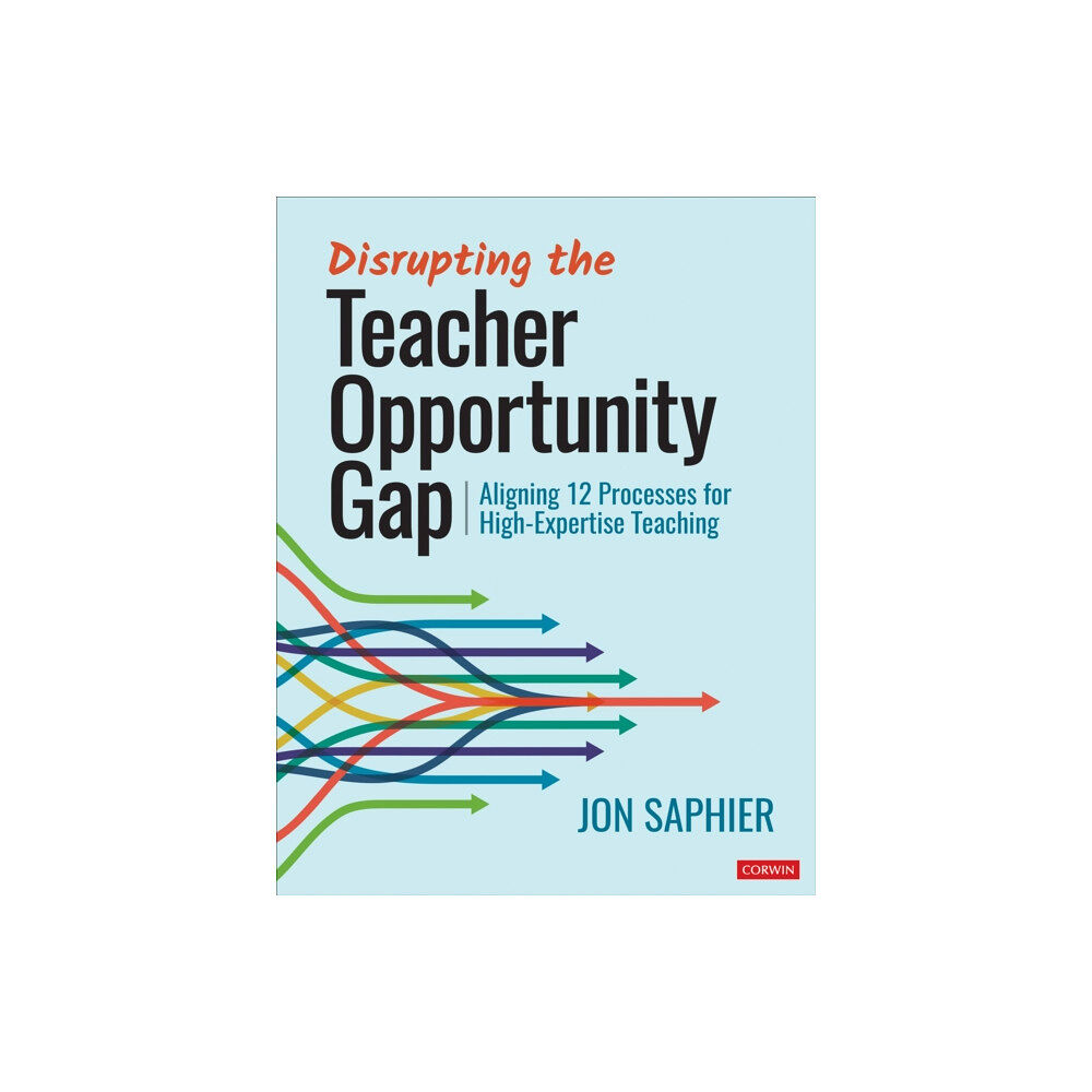 Sage publications inc Disrupting the Teacher Opportunity Gap (häftad, eng)