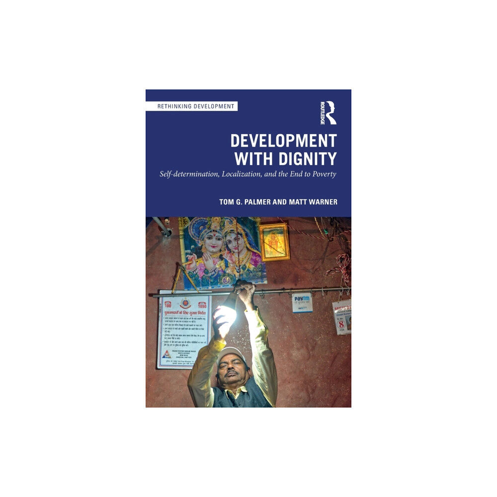 Taylor & francis ltd Development with Dignity (häftad, eng)