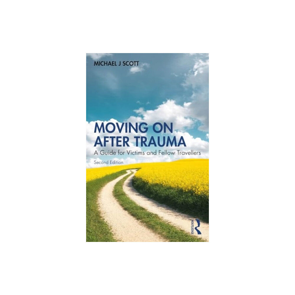 Taylor & francis ltd Moving On After Trauma (häftad, eng)