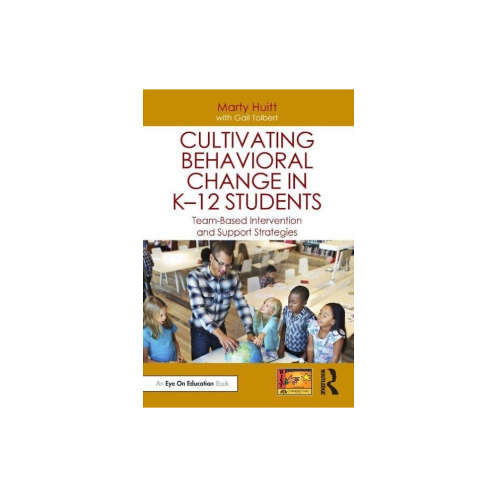 Taylor & francis ltd Cultivating Behavioral Change in K–12 Students (häftad, eng)