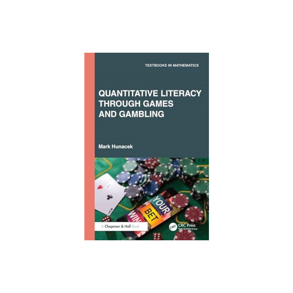 Taylor & francis ltd Quantitative Literacy Through Games and Gambling (häftad, eng)