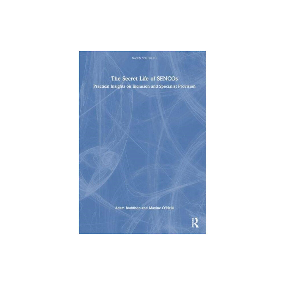 Taylor & francis ltd The Secret Life of SENCOs (häftad, eng)