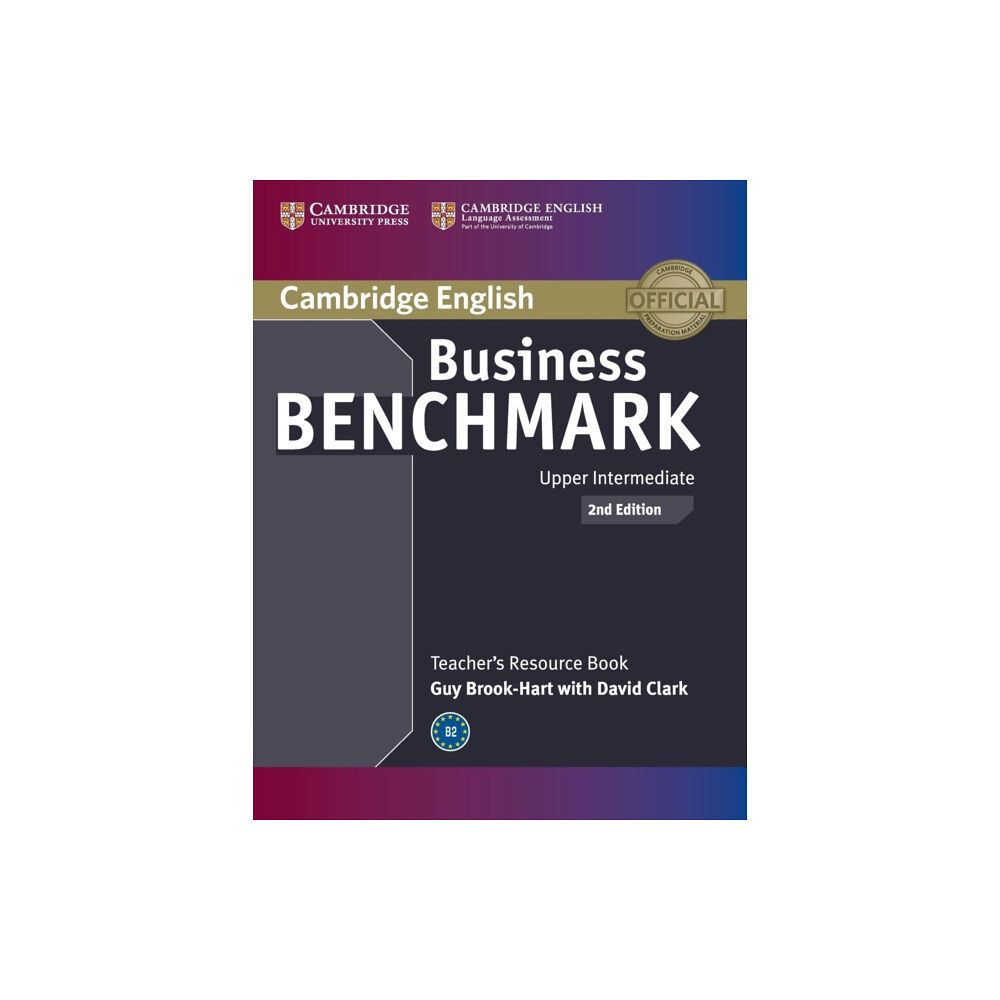 Cambridge University Press Business Benchmark Upper Intermediate BULATS and Business Vantage Teacher's Resource Book (häftad, eng)