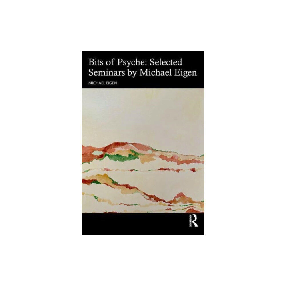 Taylor & francis ltd Bits of Psyche (häftad, eng)