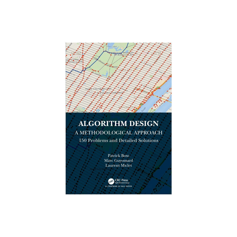 Taylor & francis ltd Algorithm Design: A Methodological Approach - 150 problems and detailed solutions (häftad, eng)