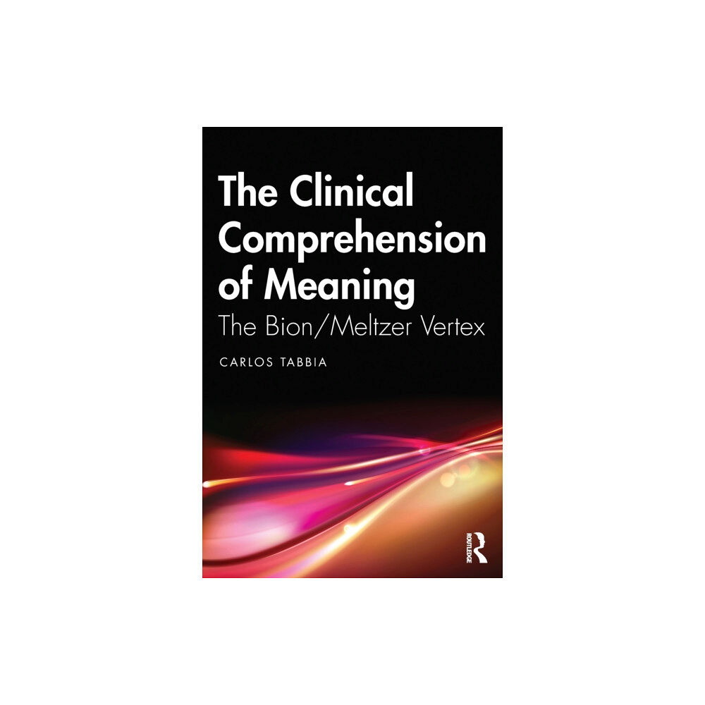 Taylor & francis ltd The Clinical Comprehension of Meaning (häftad, eng)
