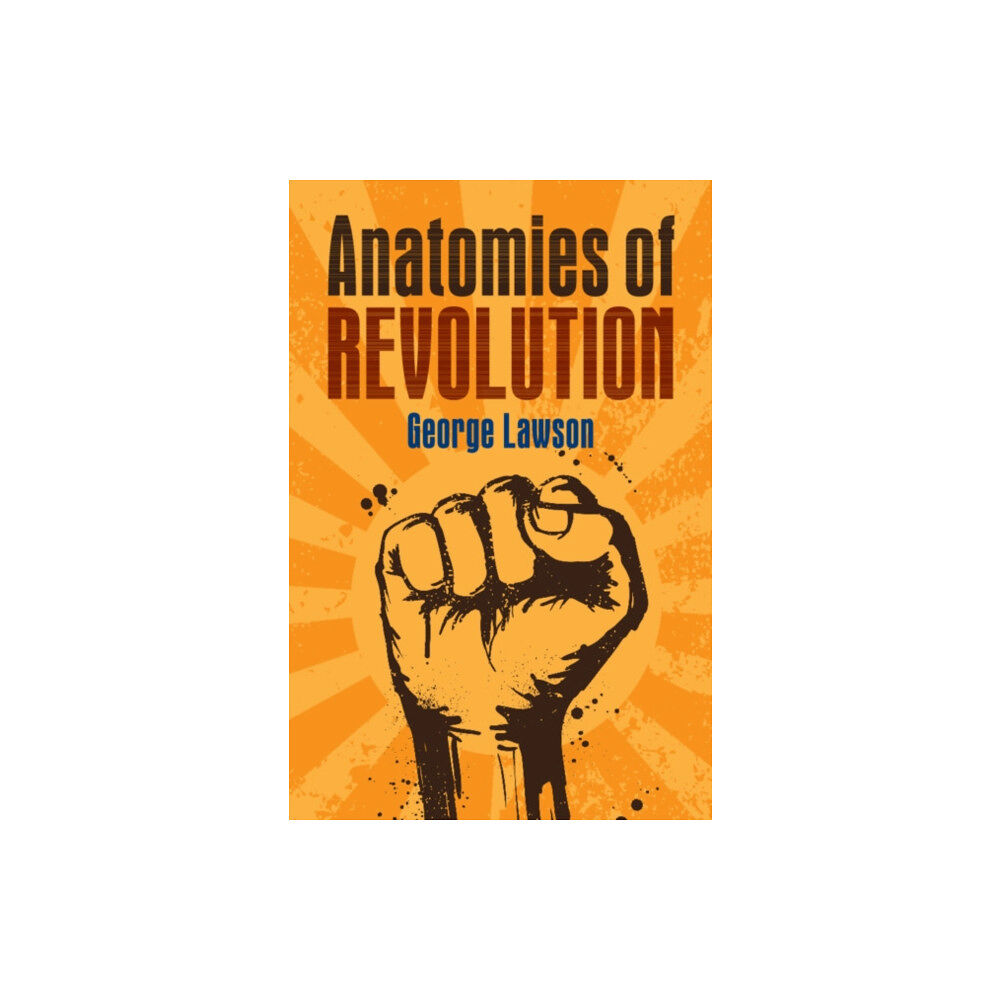 Cambridge University Press Anatomies of Revolution (häftad, eng)