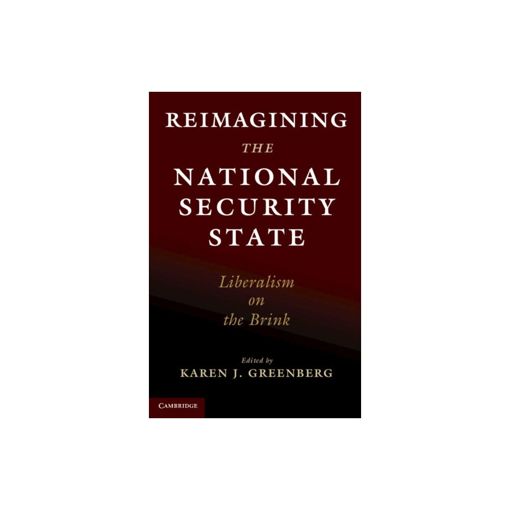 Cambridge University Press Reimagining the National Security State (häftad, eng)