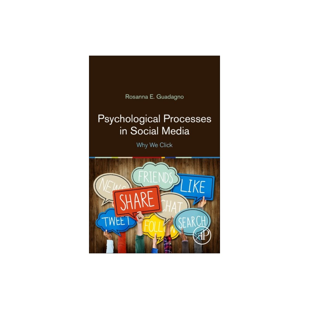 Elsevier Science Publishing Co Inc Psychological Processes in Social Media (häftad, eng)