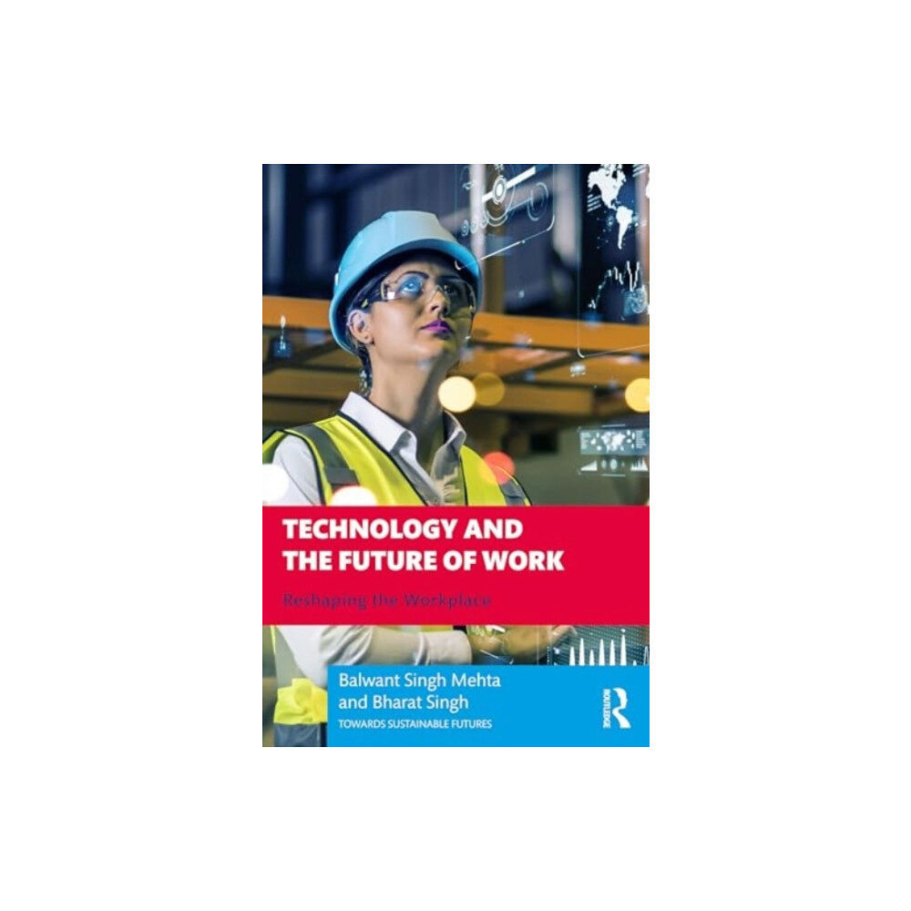 Taylor & francis ltd Technology and the Future of Work (häftad, eng)
