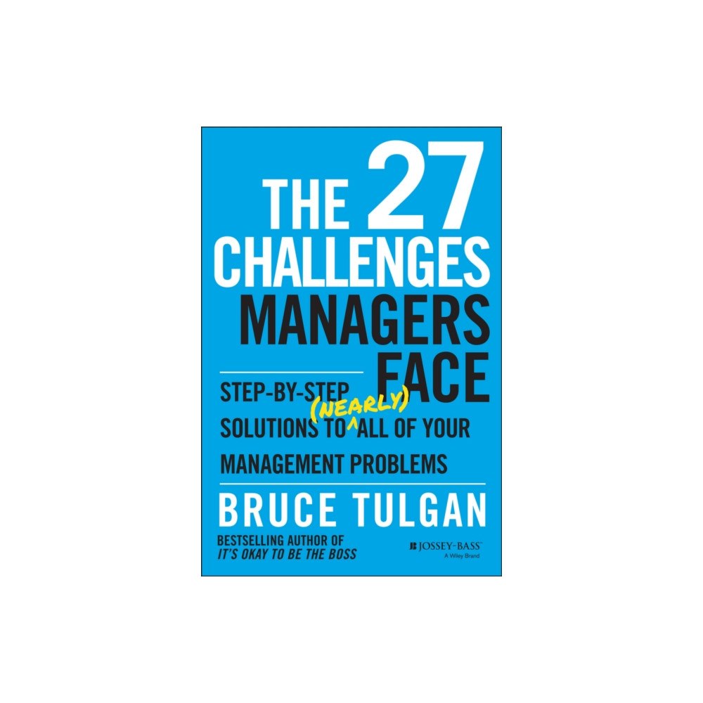 John Wiley & Sons Inc The 27 Challenges Managers Face (inbunden, eng)