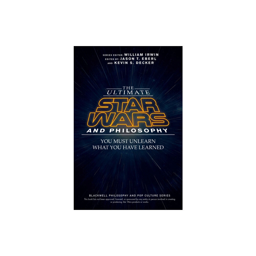 John Wiley And Sons Ltd The Ultimate Star Wars and Philosophy (häftad, eng)