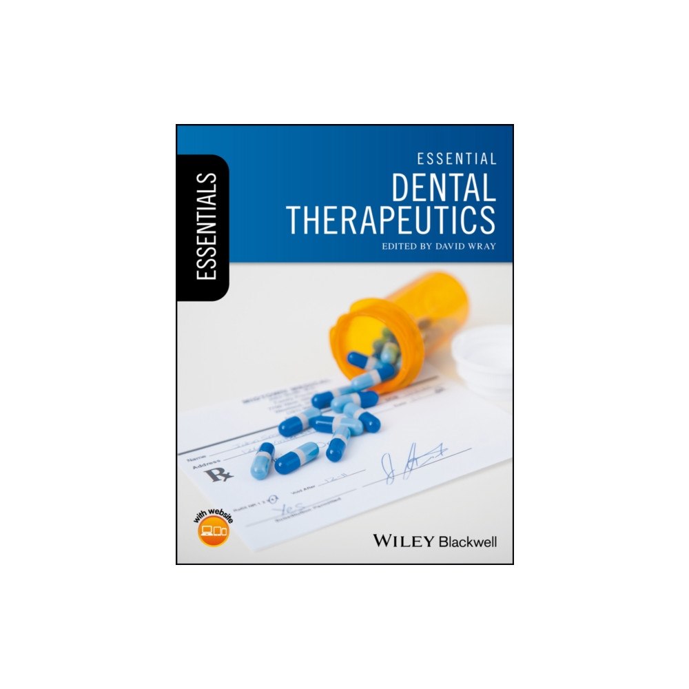 John Wiley And Sons Ltd Essential Dental Therapeutics (häftad, eng)