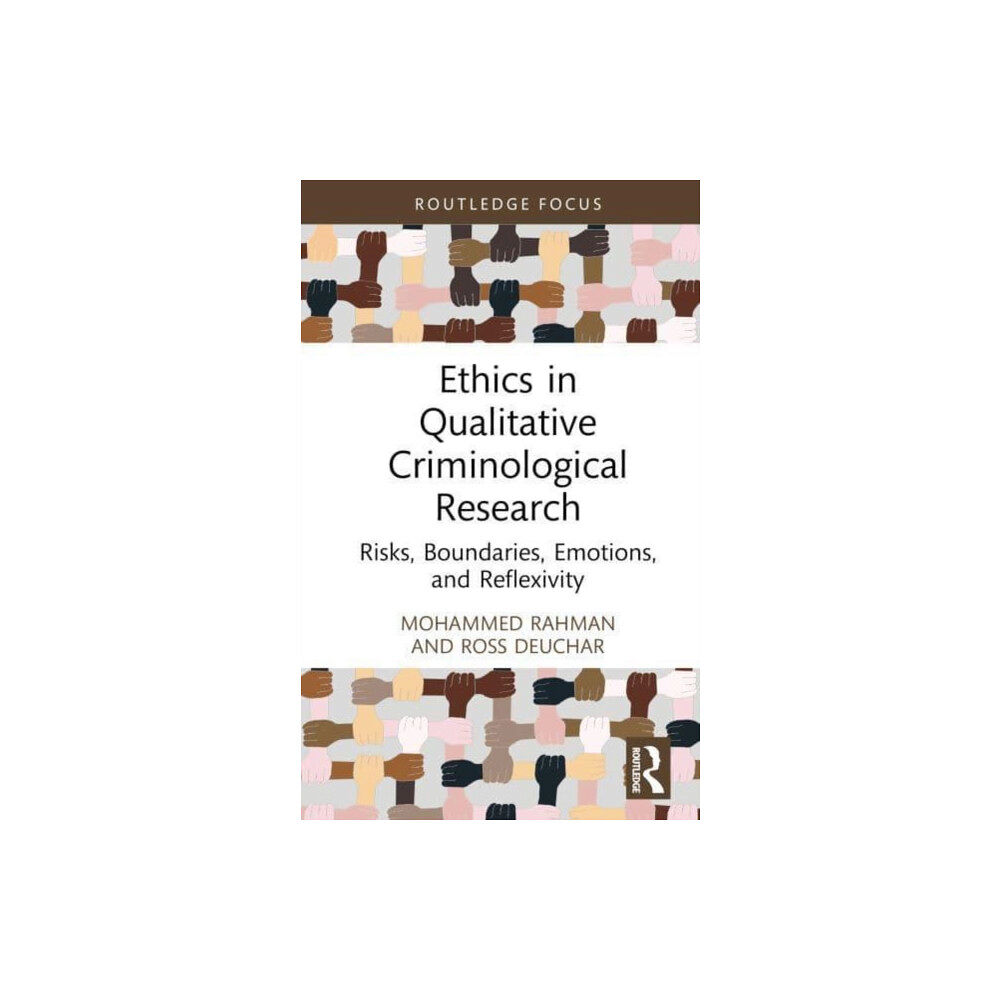 Taylor & francis ltd Ethics in Qualitative Criminological Research (inbunden, eng)