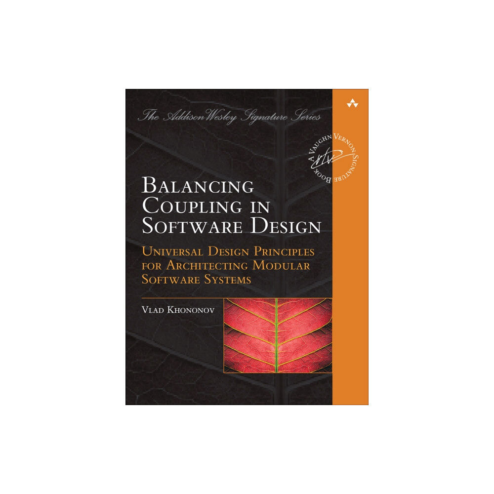 Pearson Education (US) Balancing Coupling in Software Design (häftad, eng)