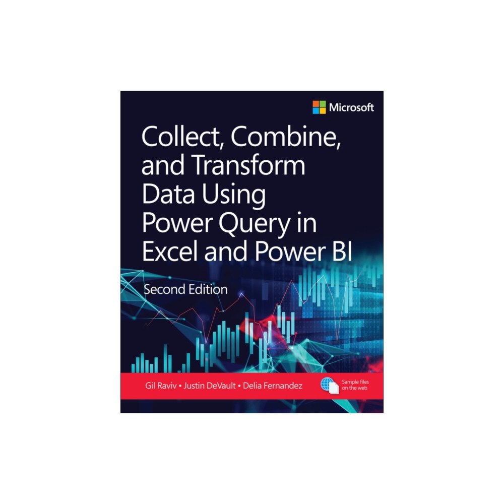 Pearson Education (US) Collect, Combine, and Transform Data Using Power Query in Power BI and Excel (häftad, eng)
