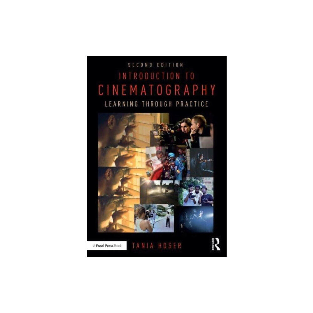 Taylor & francis ltd Introduction to Cinematography (häftad, eng)
