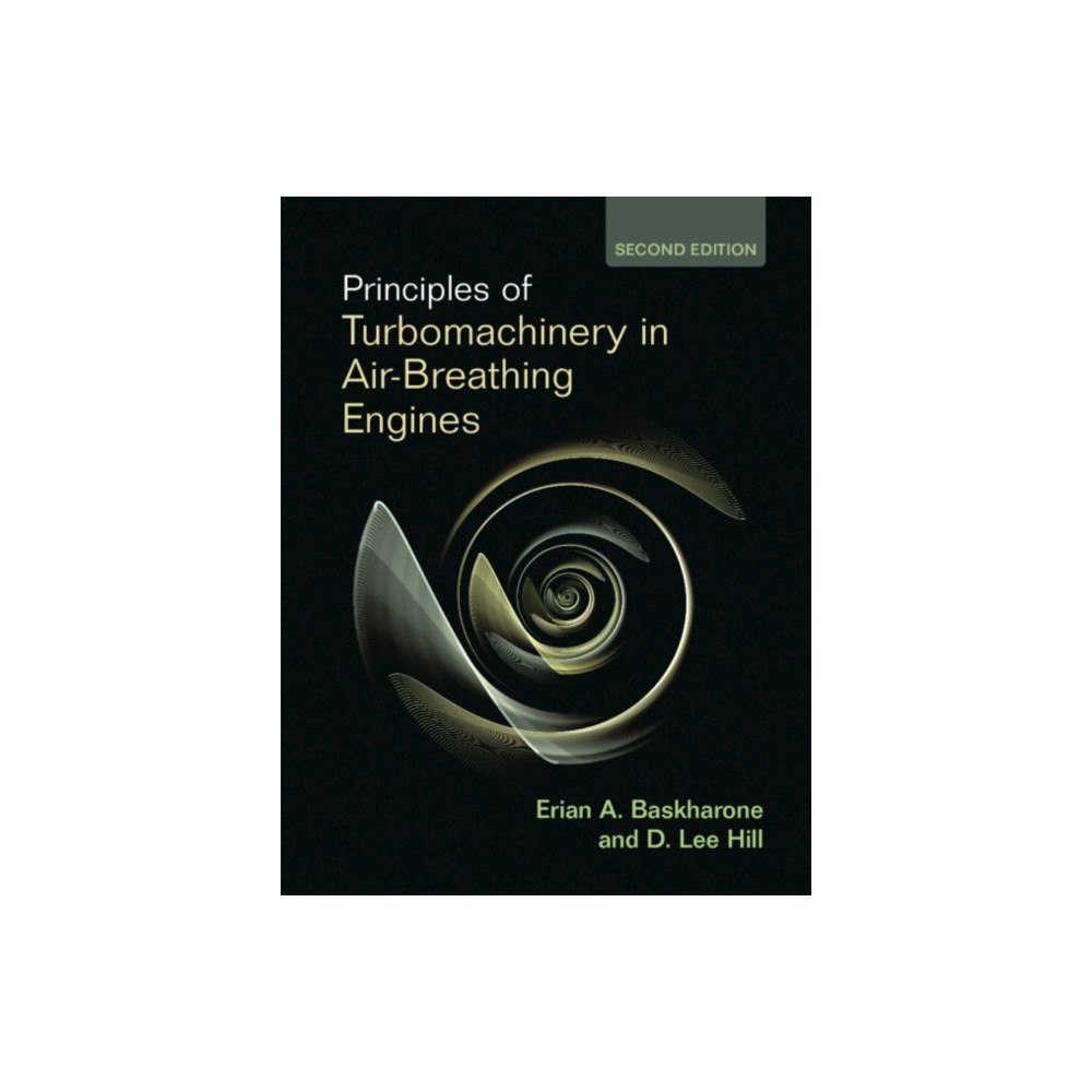 Cambridge University Press Principles of Turbomachinery in Air-Breathing Engines (inbunden, eng)