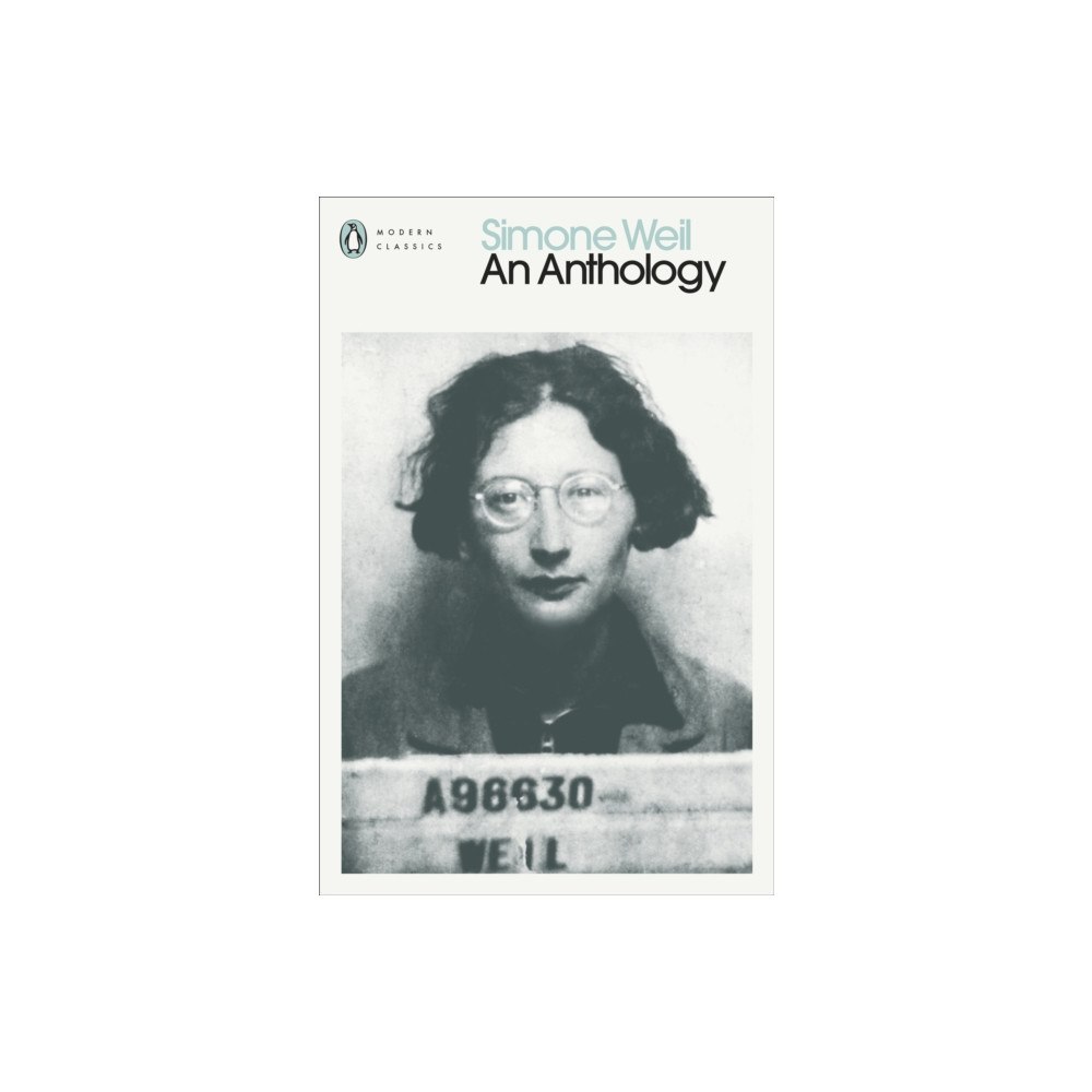 Penguin books ltd Simone Weil: An Anthology (häftad, eng)