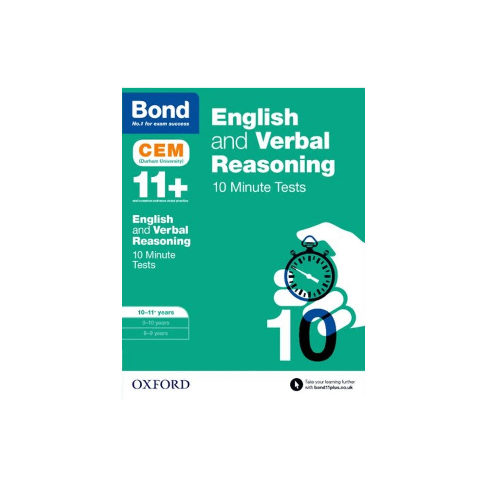 Oxford University Press English & Verbal Reasoning: Bond 11+ CEM 10 Minute Tests: Ready for the 2025 Cambridge Select Insight exam (häftad, eng)
