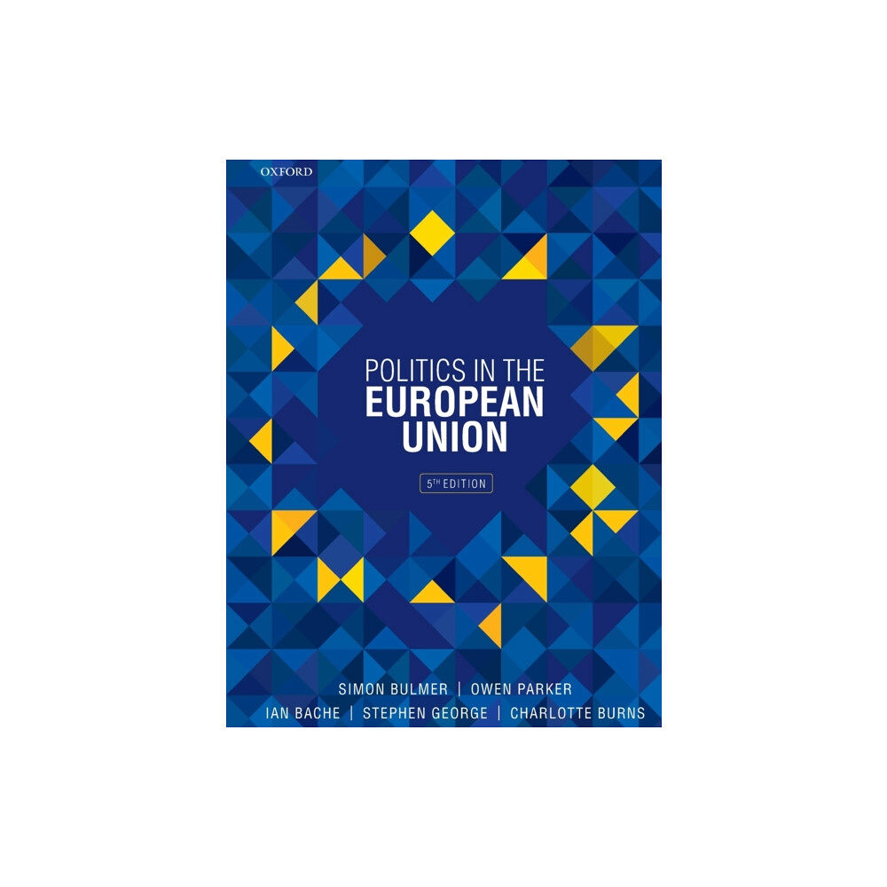 Oxford University Press Politics in the European Union (häftad, eng)