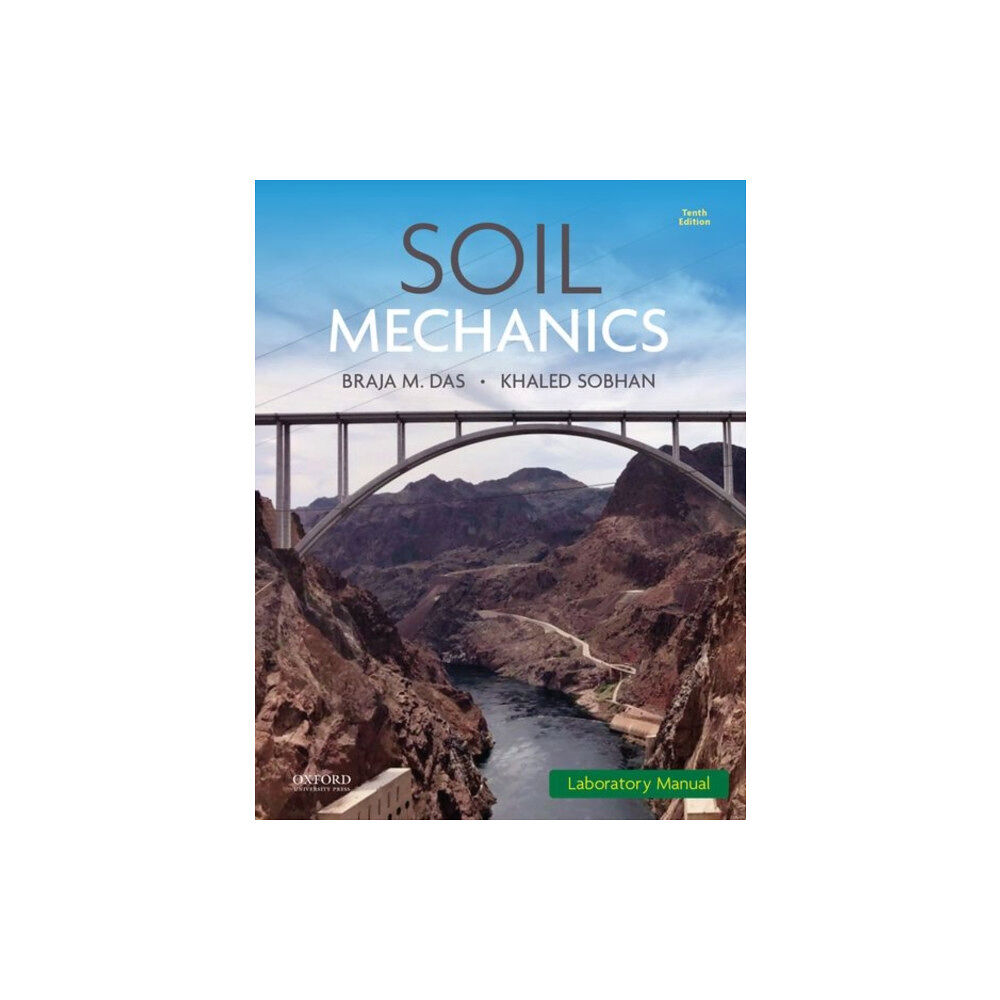 Oxford University Press Inc Soil Mechanics Laboratory Manual (häftad, eng)