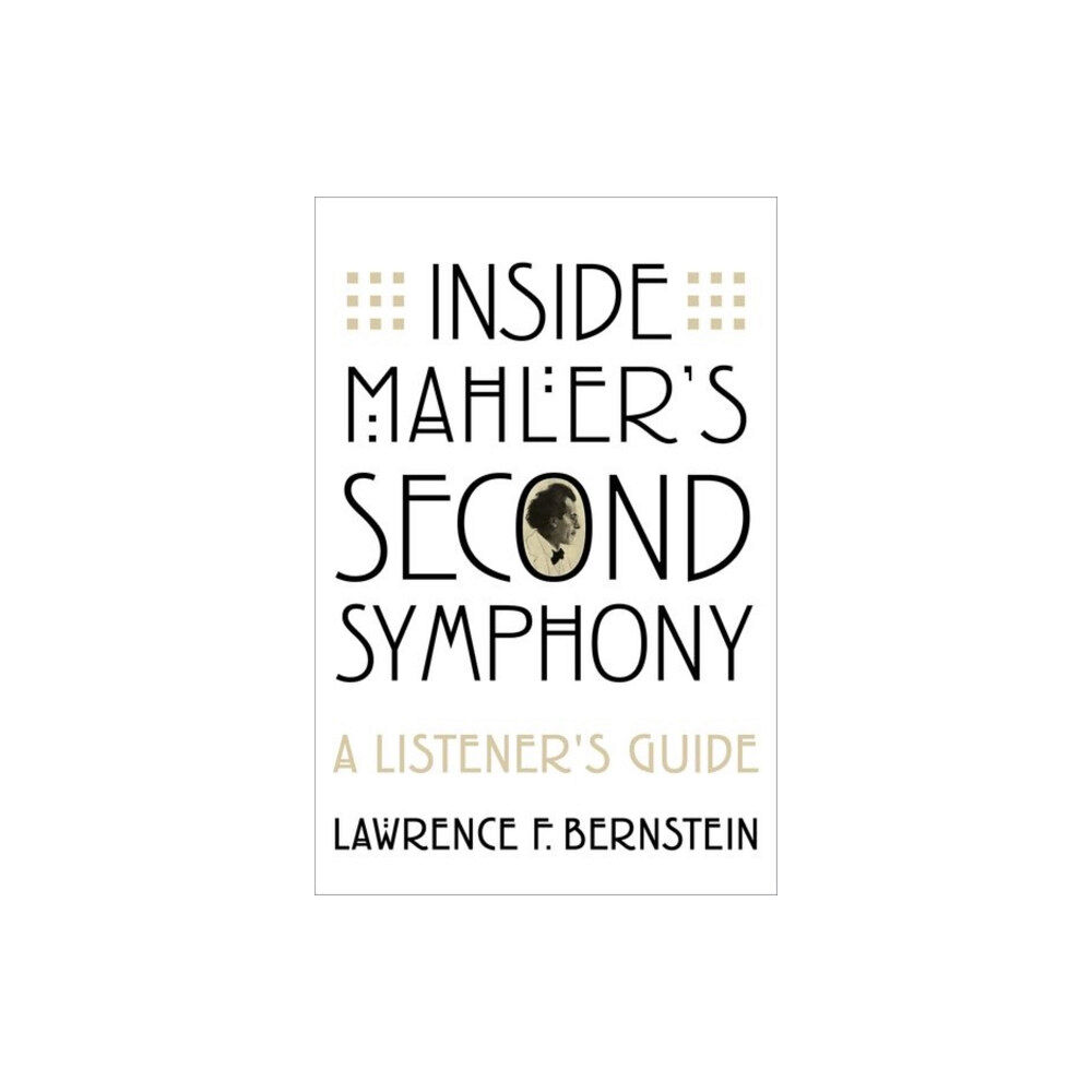 Oxford University Press Inc Inside Mahler's Second Symphony (häftad, eng)