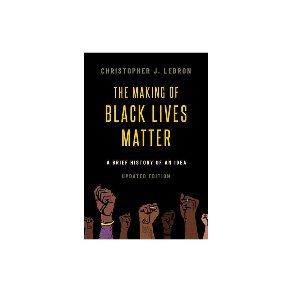 Oxford University Press Inc The Making of Black Lives Matter (häftad, eng)