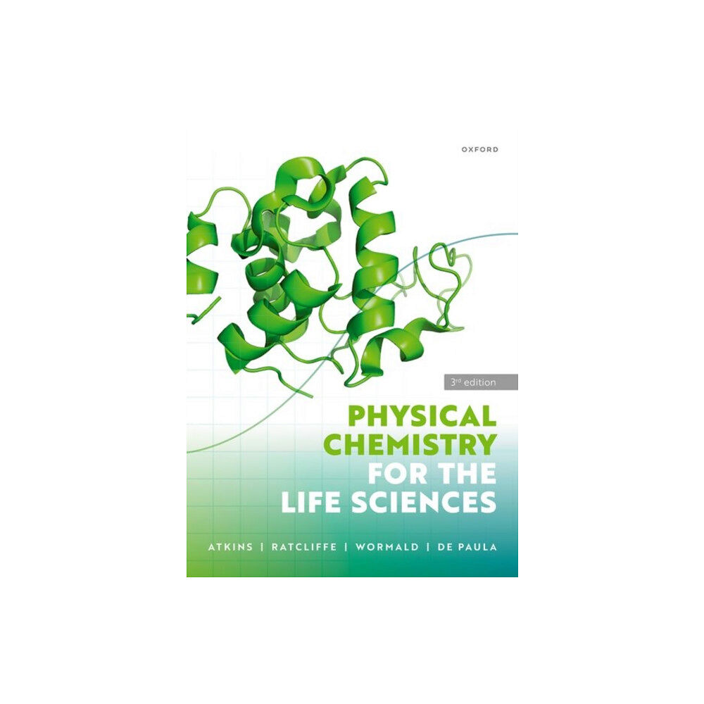 Oxford University Press Physical Chemistry for the Life Sciences (häftad, eng)