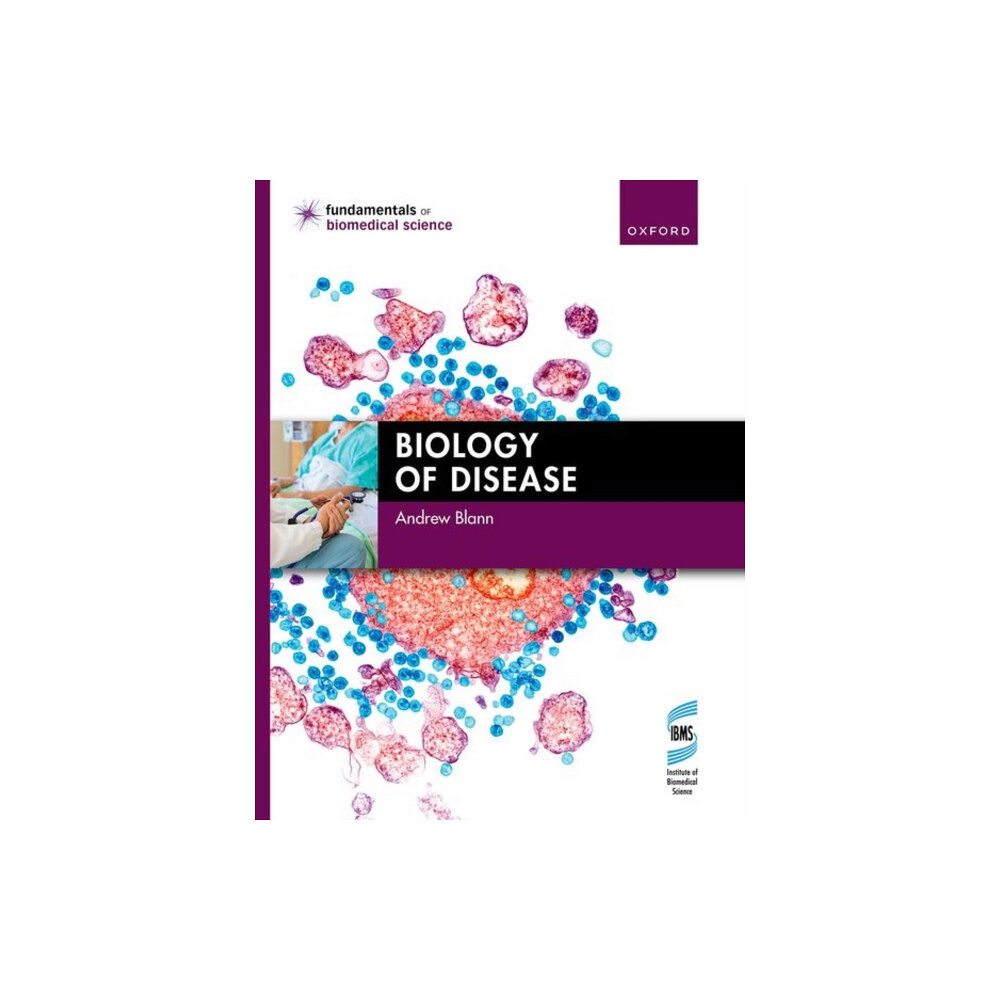 Oxford University Press Biology of Disease (häftad, eng)