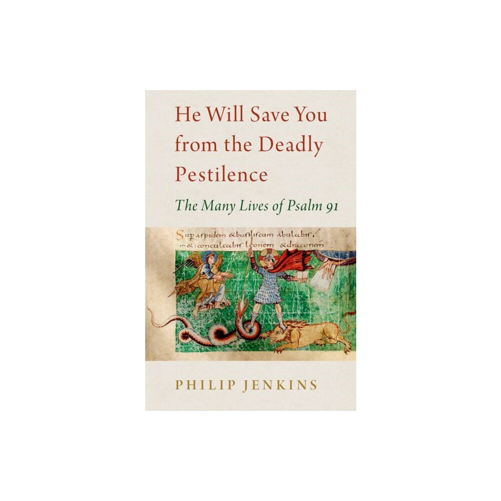 Oxford University Press Inc He Will Save You from the Deadly Pestilence (inbunden, eng)
