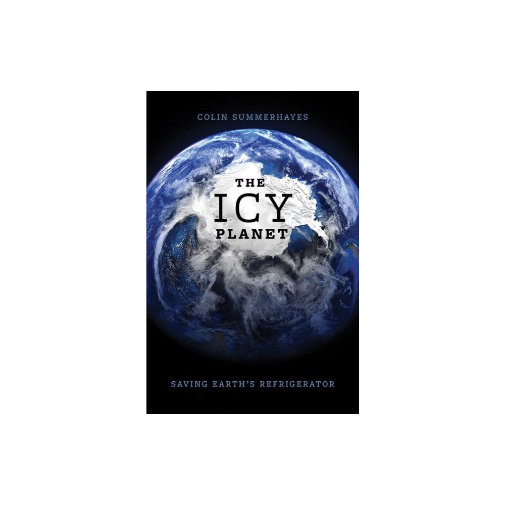Oxford University Press Inc The Icy Planet (inbunden, eng)