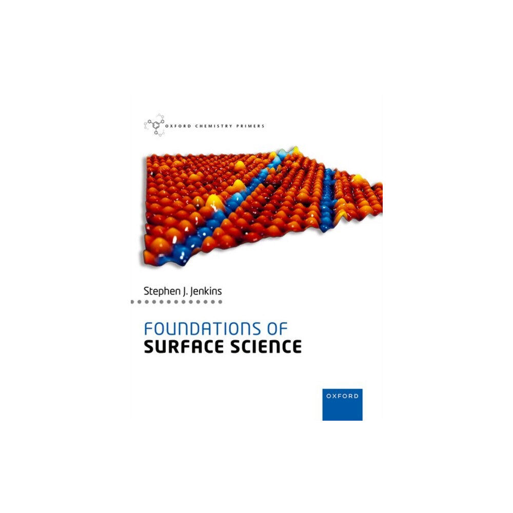Oxford University Press Foundations of Surface Science (häftad, eng)