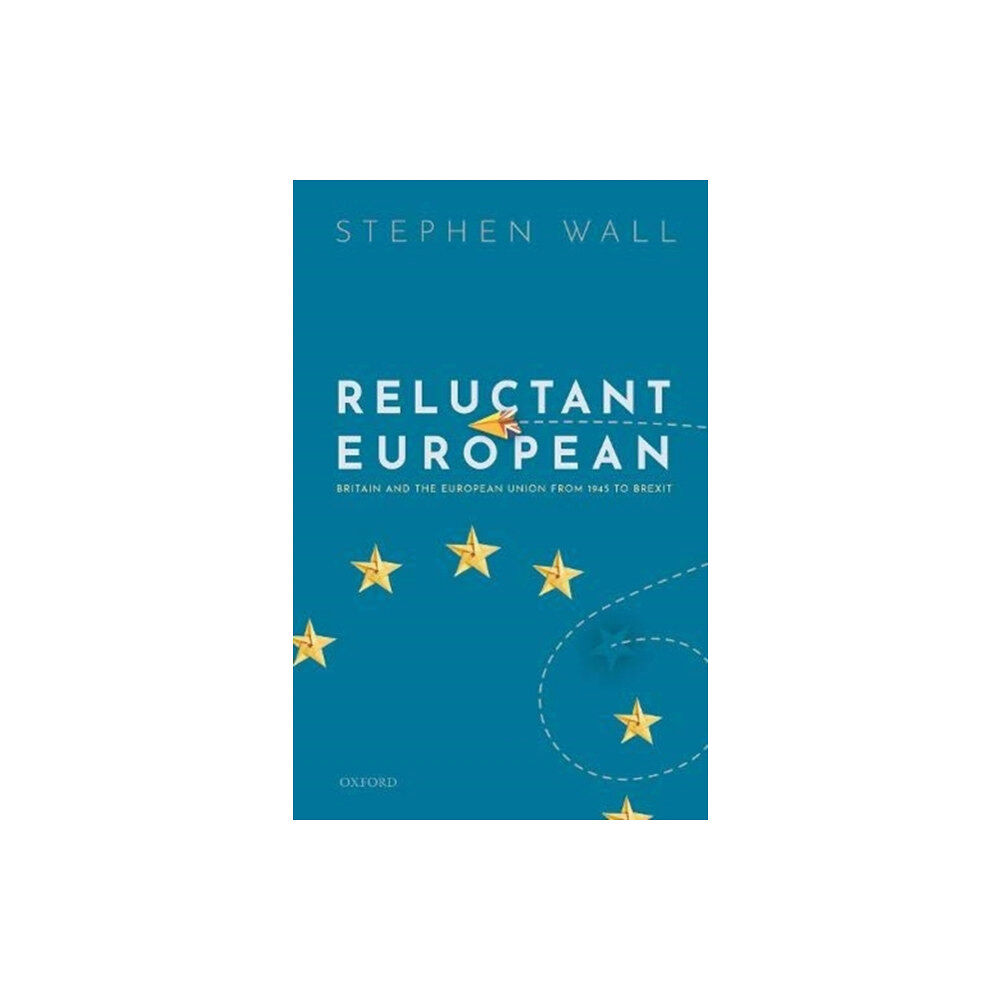 Oxford University Press Reluctant European (inbunden, eng)