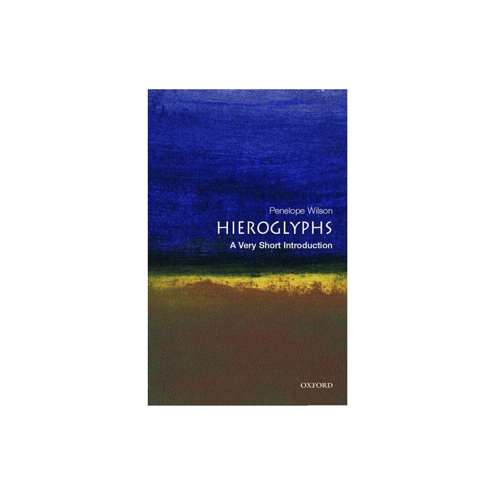 Oxford University Press Hieroglyphs (häftad, eng)