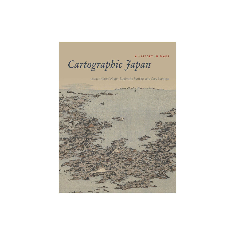 The university of chicago press Cartographic Japan (inbunden, eng)