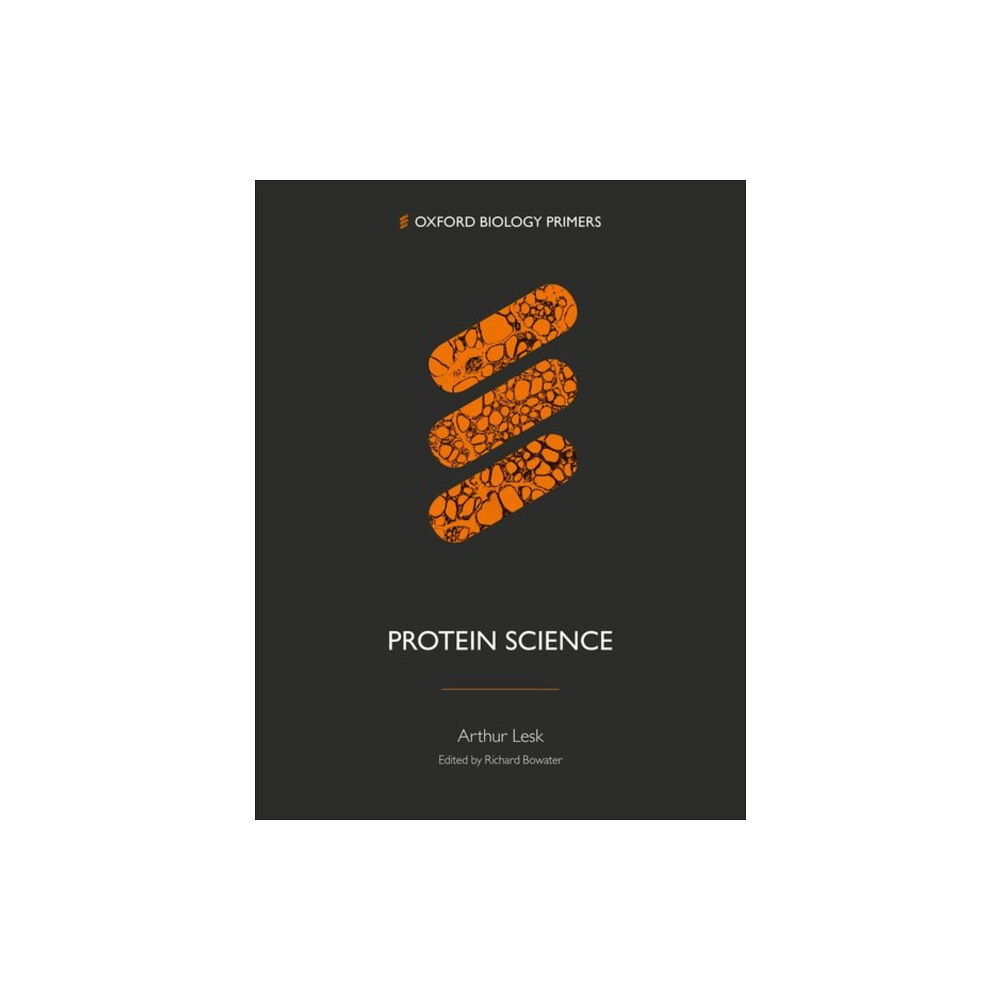 Oxford University Press Protein Science (häftad, eng)