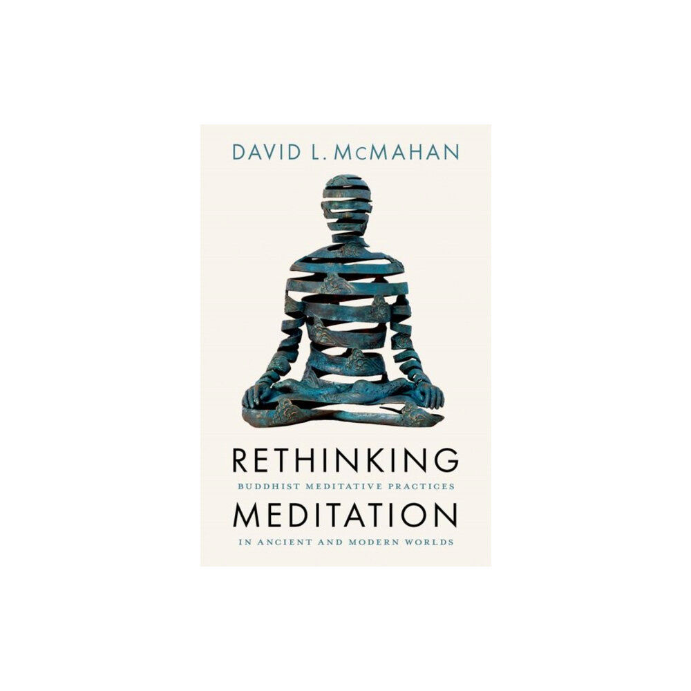 Oxford University Press Inc Rethinking Meditation (inbunden, eng)