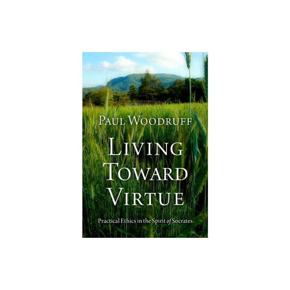 Oxford University Press Inc Living Toward Virtue (inbunden, eng)