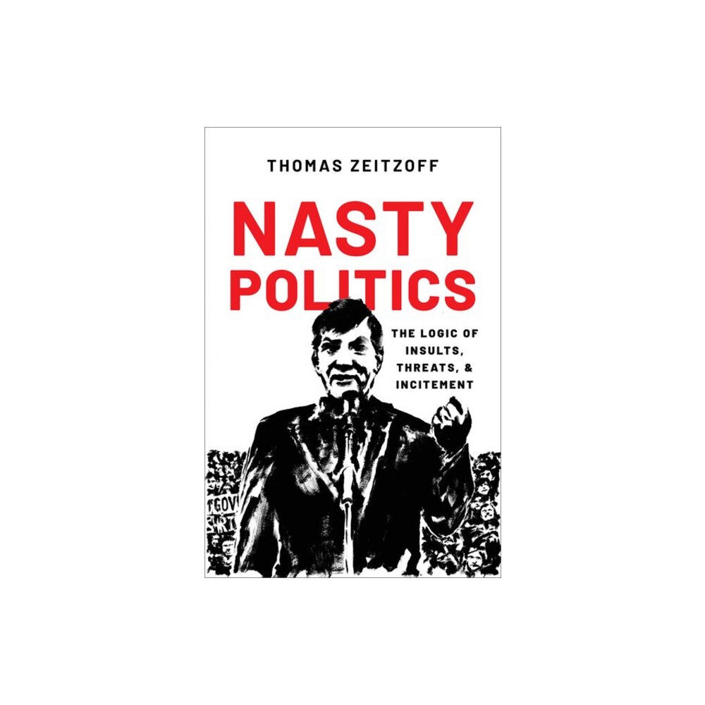 Oxford University Press Inc Nasty Politics (häftad, eng)
