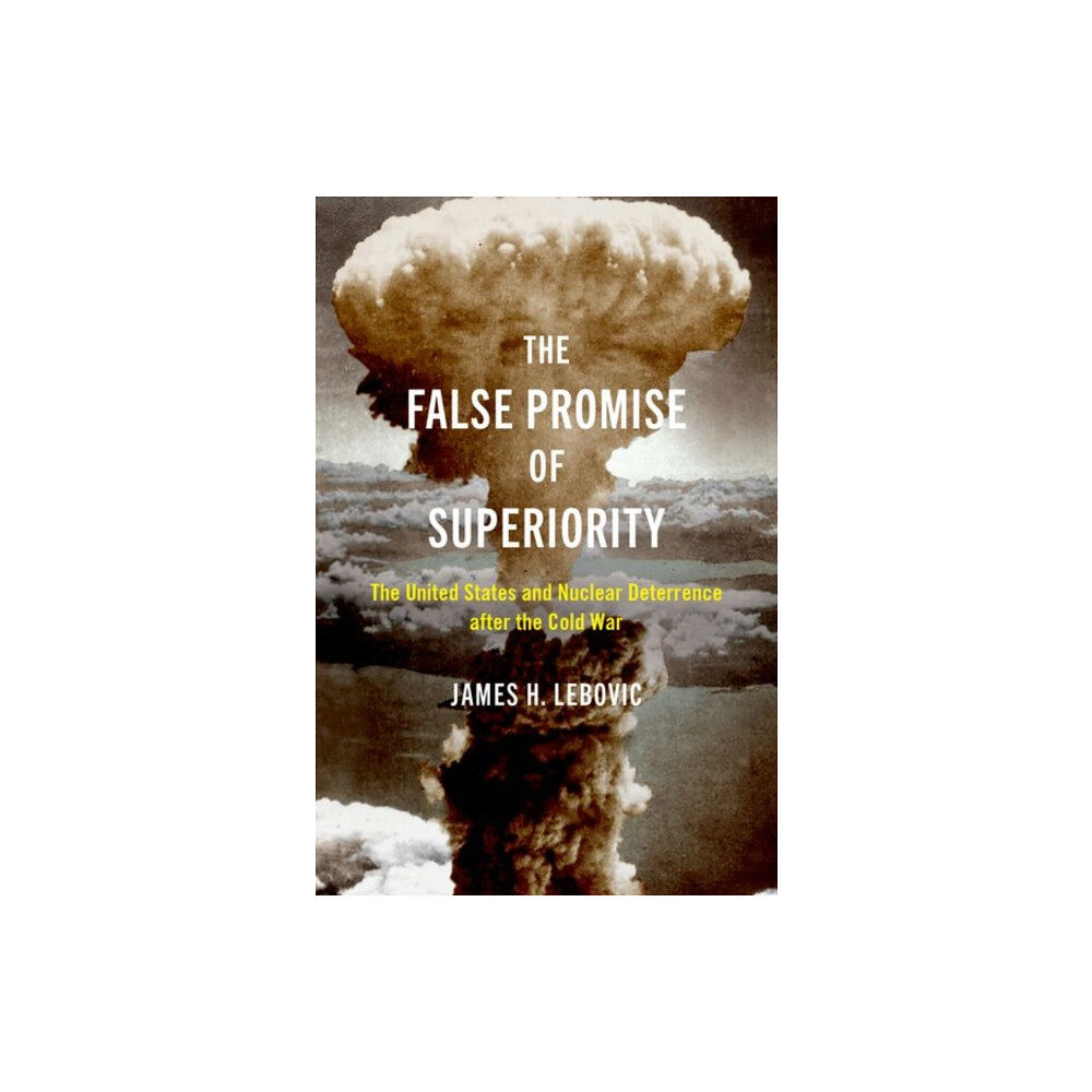 Oxford University Press Inc The False Promise of Superiority (häftad, eng)