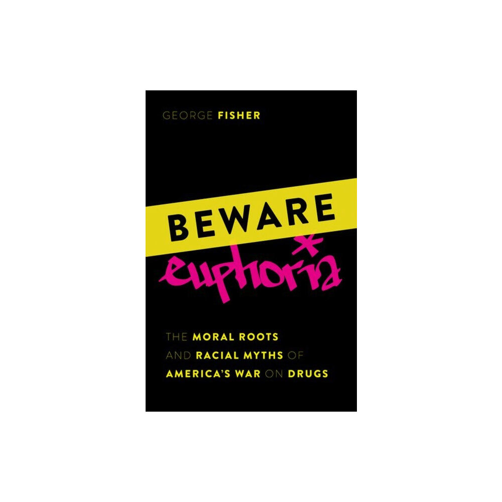 Oxford University Press Inc Beware Euphoria (inbunden, eng)