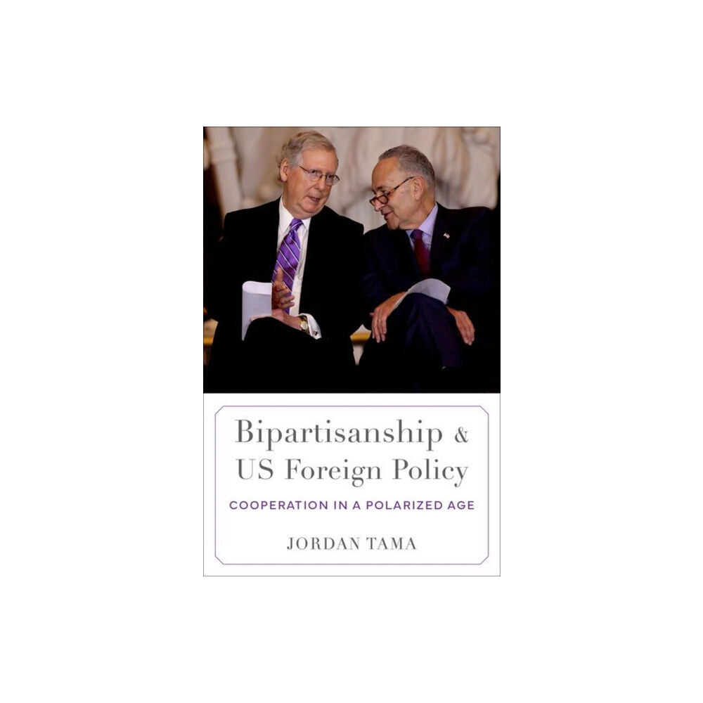 Oxford University Press Inc Bipartisanship and US Foreign Policy (häftad, eng)